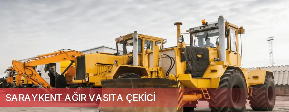Saraykent İlçemi Ağır Vasıta Çekici
