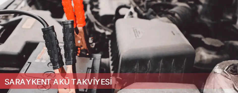 Saraykent İlçemi Akü Takviyesi